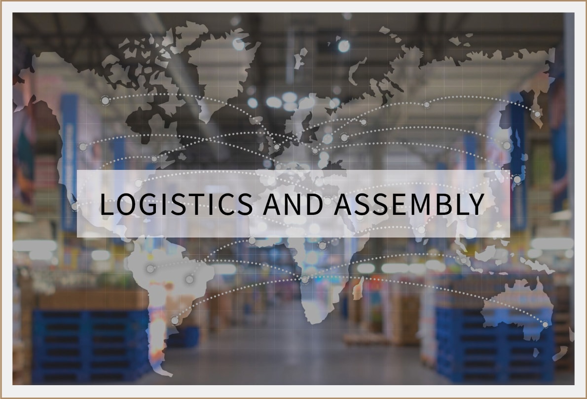 logistic and assembly services